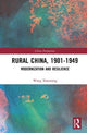 Book cover of: Rural China, 1901–1949. By: Xianming Wang