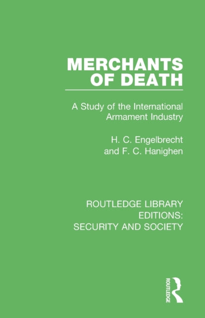 Book cover of: Merchants of Death. By: H. C. Engelbrecht