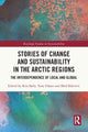 Book cover of: Stories of Change and Sustainability in the Arctic Regions. By: Rita Sørly