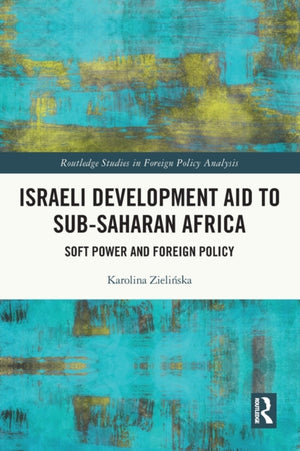 Israeli Development Aid to Sub-Saharan Africa