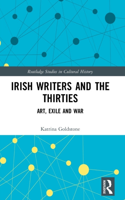 Book cover of: Irish Writers and the Thirties. By: Katrina Goldstone