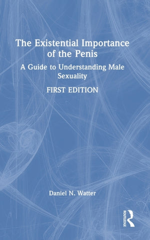 Existential Importance of the Penis