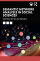 Book cover of: Semantic Network Analysis in Social Sciences. By: Elad Segev