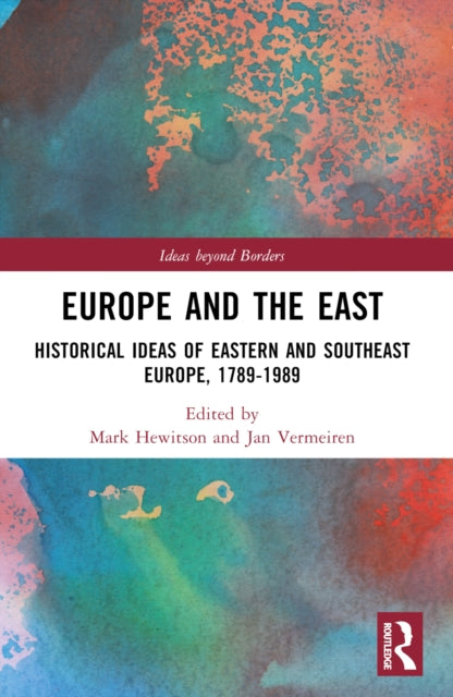 Book cover of: Europe and the East. By: Mark Hewitson