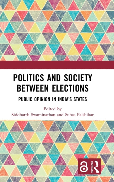 Book cover of: Politics and Society between Elections