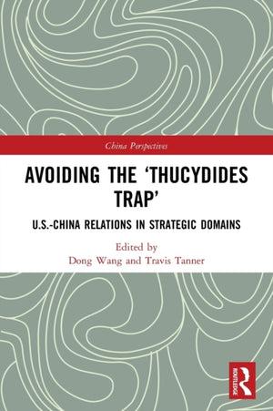 Avoiding the ?Thucydides Trap?