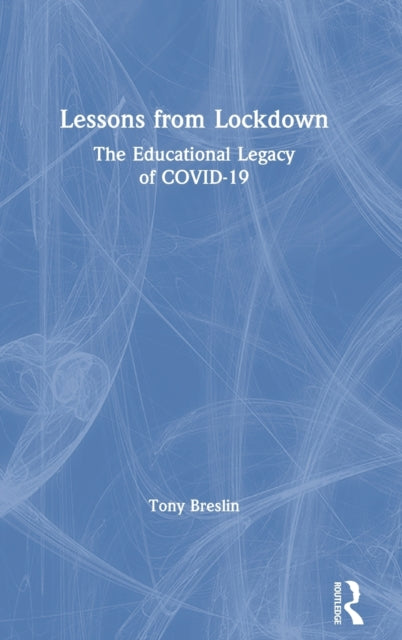 Book cover of: Lessons from Lockdown. By: Tony Breslin