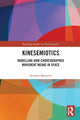 Book cover of: Kinesemiotics. By: Arianna Maiorani