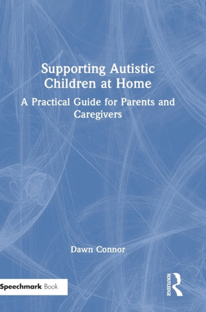 Supporting Autistic Children at Home