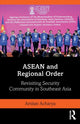 Book cover of: ASEAN and Regional Order. By: Amitav Acharya