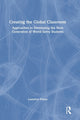 Book cover of: Creating the Global Classroom