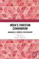 Book cover of: India’s Pakistan Conundrum