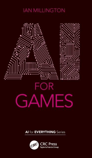 Book cover of: AI for Games. By: Ian Millington