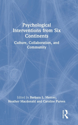 Psychological Interventions from Six Continents