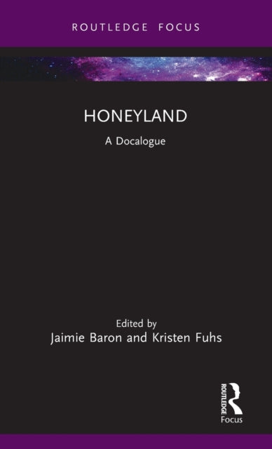 Book cover of: Honeyland. By: Jaimie Baron