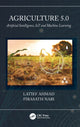 Book cover of: Agriculture 5.0. By: Latief Ahmad