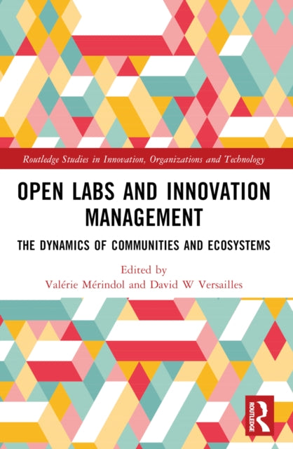 Book cover of: Open Labs and Innovation Management. By: David W. Versaille
