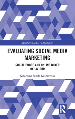 Evaluating Social Media Marketing