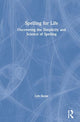 Book cover of: Spelling for Life. By: Lyn Stone