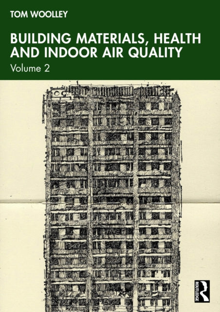 Book cover of: Building Materials, Health and Indoor Air Quality