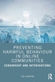 Book cover of: Preventing Harmful Behaviour in Online Communities. By: Zoe Alderton