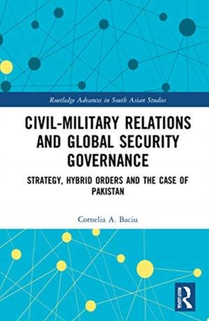 Civil-Military Relations and Global Security Governance