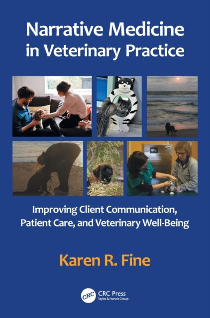 Book cover of: Narrative Medicine in Veterinary Practice. By: Karen R. Fine