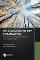 Book cover of: Willingness to Pay Framework. By: Dalia Streimikiene