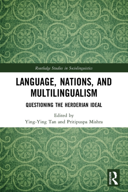 Book cover of: Language, Nations, and Multilingualism. By: Ying-Ying Tan