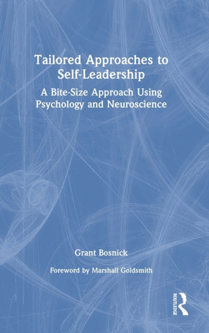 Tailored Approaches to Self-Leadership