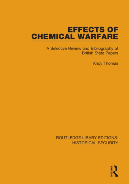 Book cover of: Effects of Chemical Warfare. By: Andy Thomas