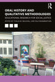 Book cover of: Oral History and Qualitative Methodologies