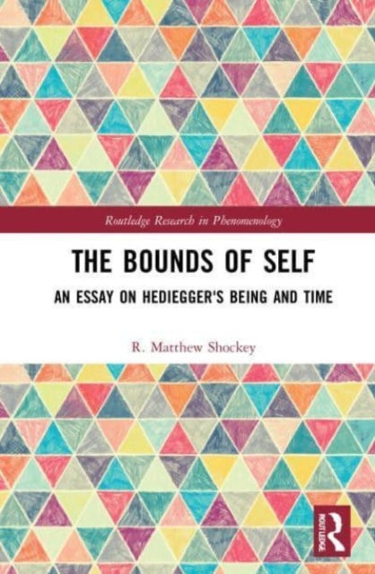 Book cover of: Bounds of Self. By: R. Matthew Shockey