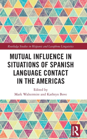 Mutual Influence in Situations of Spanish Language Contact in the Americas