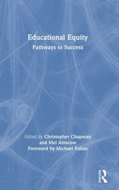 Book cover of: Educational Equity. By: Christopher Chapman
