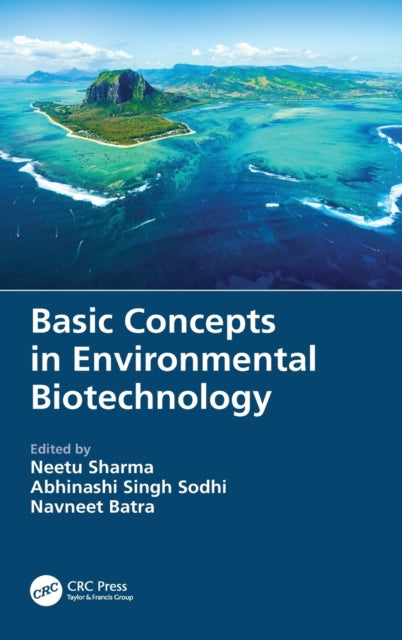 Book cover of: Basic Concepts in Environmental Biotechnology. By: Neetu Sharma