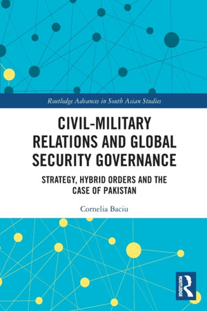Civil-Military Relations and Global Security Governance