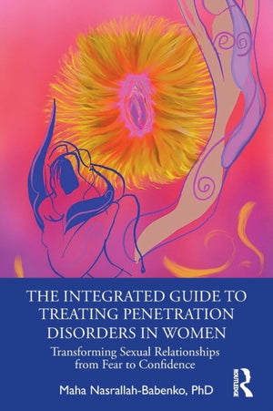 Integrated Guide to Treating Penetration Disorders in Women
