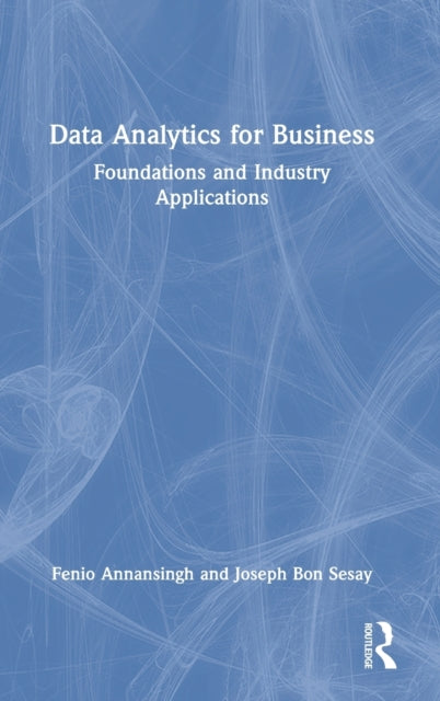 Book cover of: Data Analytics for Business. By: Fenio Annansingh