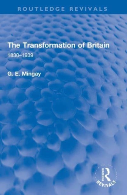 Book cover of: Transformation of Britain. By: Mingay, G. E.