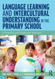 Book cover of: Language Learning and Intercultural Understanding in the Primary School. By: Wendy N. Whitman Cobb