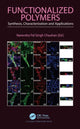 Book cover of: Functionalized Polymers. By: Narendra Pal Singh Chauhan
