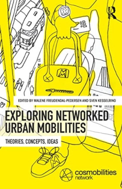 Book cover of: Networked Urban Mobilities