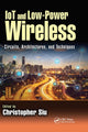 Book cover of: IoT and Low-Power Wireless. By: Christopher Siu