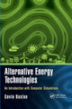 Book cover of: Alternative Energy Technologies. By: Gavin Buxton