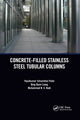 Book cover of: Concrete-Filled Stainless Steel Tubular Columns. By: Vipulkumar Patel