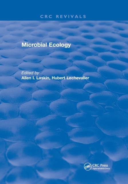 Book cover of: Microbial Ecology. By: Allen I. Laskin