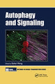 Book cover of: Autophagy and Signaling. By: E. Wong