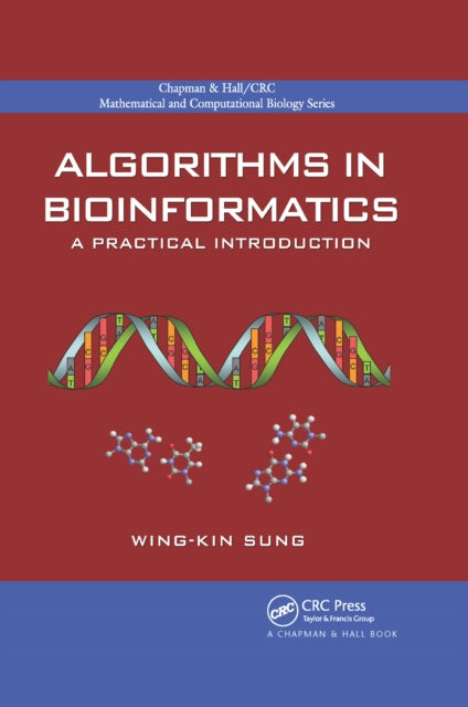 Book cover of: Algorithms in Bioinformatics. By: Wing-Kin Sung