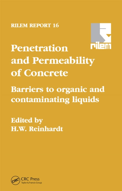 Book cover of: Penetration and Permeability of Concrete. By: H. W. Reinhardt